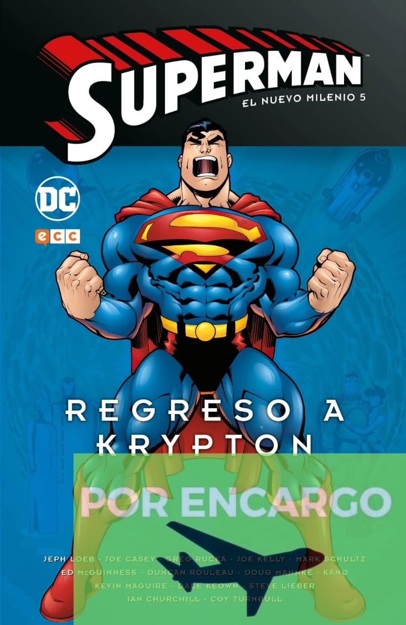 POR ENCARGO Superman: El nuevo milenio núm. 05 – Regreso a Kr